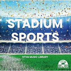 （ＢＧＭ）「ＮＴＶＭ　Ｍｕｓｉｃ　Ｌｉｂｒａｒｙ　ＳＴＡＤＩＵＭ　ＳＰＯＲＴＳ」