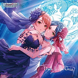 （ゲーム・ミュージック） 北条加蓮 速水奏 関裕美 白菊ほたる 森久保乃々「ＴＨＥ　ＩＤＯＬＭ＠ＳＴＥＲ　ＣＩＮＤＥＲＥＬＬＡ　ＧＩＲＬＳ　ＳＴＡＲＬＩＧＨＴ　ＭＡＳＴＥＲ　ＨＥＡＲＴ　ＴＩＣＫＥＲ！　０４　Ｄ－ａｒｋ　Ｌ－ｉｌｙ’ｓ　Ｇｒｉｎ」