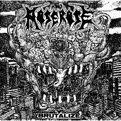 ＲＯＳＥＲＯＳＥ「ＢＲＵＴＡＬＩＺＥ　＋　ＳＵＲＲＯＵＮＤＥＤ　ＢＹ　ＦＯＥＳ」