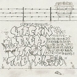 ＮＯＲＩＫＩＹＯ　＆　ＤＪ　ＤＥＦＬＯ「ＳＴＡＣＫＩＮ’　ＢＲＥＡＤ　ＦＲＯＭ　ＴＨＥ　ＰＲＩＳＯＮ　Ｍｉｘｅｄ　ｂｙ　ＤＪ　ＤＥＦＬＯ」