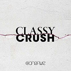 ＠ｏｎｅｆｉｖｅ「Ｃｌａｓｓｙ　Ｃｒｕｓｈ」