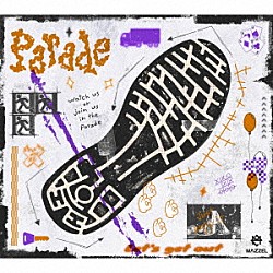 ＭＡＺＺＥＬ「Ｐａｒａｄｅ」