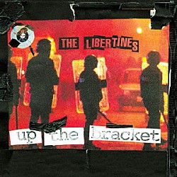 ＴＨＥ　ＬＩＢＥＲＴＩＮＥＳ「ＵＰ　ＴＨＥ　ＢＲＡＣＫＥＴ」