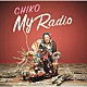 ＣＨＩＫＯ ＢＢモフラン 宮川純 朝田拓馬 小川翔 熊代崇人 松浦千昇「Ｍｙ　Ｒａｄｉｏ」