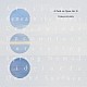 ＴＯＢＩＡＳ　ＷＩＬＤＥＮ「Ａ　Ｐａｔｈ　ｔｏ　Ｏｐｅｎ　Ａｉｒ　Ⅱ」