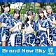 Ｕｎｔｉｔｌｅｄ「Ｂｒａｎｄ　Ｎｅｗ　Ｓｋｙ」