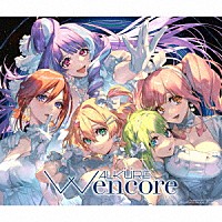 ワルキューレ「 Ｗ　ｅｎｃｏｒｅ」