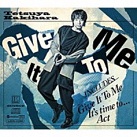 柿原徹也「 Ｇｉｖｅ　Ｉｔ　Ｔｏ　Ｍｅ」