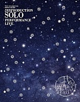 シャイニーカラーズ「 ２８３ＰＲＯＤＵＣＴＩＯＮ　ＳＯＬＯ　ＰＥＲＦＯＲＭＡＮＣＥ　ＬＩＶＥ「我儘なまま」」