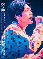 松下洸平「 ＫＯＵＨＥＩ　ＭＡＴＳＵＳＨＩＴＡ　ＬＩＶＥ　ＴＯＵＲ　２０２４　～Ｒ＆ＭＥ～」