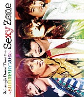 Ｓｅｘｙ　Ｚｏｎｅ「 Ｊｏｈｎｎｙ’ｓ　Ｄｏｍｅ　Ｔｈｅａｔｒｅ～ＳＵＭＭＡＲＹ２０１２～　Ｓｅｘｙ　Ｚｏｎｅ」