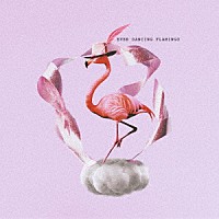 ｗａｇａｍａｍａ「 ＥＶＥＲ　ＤＡＮＣＩＮＧ　ＦＬＡＭＩＮＧＯ」