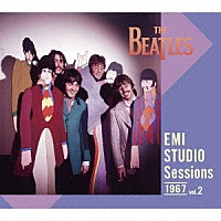 ＴＨＥ　ＢＥＡＴＬＥＳ「 ＥＭＩ　ＳＴＵＤＩＯ　Ｓｅｓｓｉｏｎｓ　１９６７　Ｖｏｌ．２」