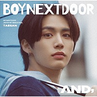 ＢＯＹＮＥＸＴＤＯＯＲ「 ＡＮＤ，」