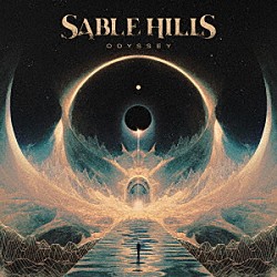 ＳＡＢＬＥ　ＨＩＬＬＳ「ＯＤＹＳＳＥＹ」