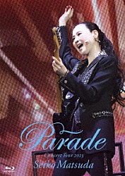 松田聖子「Ｓｅｉｋｏ　Ｍａｔｓｕｄａ　Ｃｏｎｃｅｒｔ　Ｔｏｕｒ　２０２３　“Ｐａｒａｄｅ”　ａｔ　ＮＩＰＰＯＮ　ＢＵＤＯＫＡＮ」