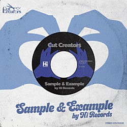 Ｃｕｔ　Ｃｒｅａｔｏｒ＄「Ｓａｍｐｌｅ　＆　Ｅｘａｍｐｌｅ　ｂｙ　Ｈｉ　Ｒｅｃｏｒｄｓ」