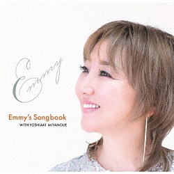 Ｅｍｍｙ 宮之上貴昭「Ｅｍｍｙ’ｓ　Ｓｏｎｇｂｏｏｋ」