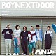 ＢＯＹＮＥＸＴＤＯＯＲ「ＡＮＤ，」