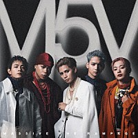 ＭＡ５５ＩＶＥ　ＴＨＥ　ＲＡＭＰＡＧＥ「 Ｍ５Ｖ」