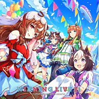 （ゲーム・ミュージック）「 『ウマ娘　プリティーダービー』ＷＩＮＮＩＮＧ　ＬＩＶＥ　２１」