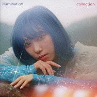 小林愛香「 Ｉｌｌｕｍｉｎａｔｉｏｎ　Ｃｏｌｌｅｃｔｉｏｎ」