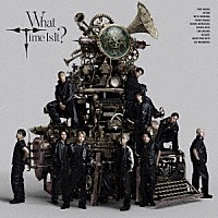 ＴＨＥ　ＪＥＴ　ＢＯＹ　ＢＡＮＧＥＲＺ　ｆｒｏｍ　ＥＸＩＬＥ　ＴＲＩＢＥ「 Ｗｈａｔ　Ｔｉｍｅ　Ｉｓ　Ｉｔ？」