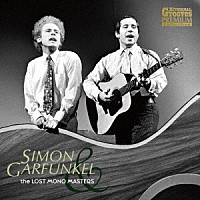 ＳＩＭＯＮ　ＡＮＤ　ＧＡＲＦＵＮＫＥＬ「 ｔｈｅ　ＬＯＳＴ　ＭＯＮＯ　ＭＡＳＴＥＲＳ」