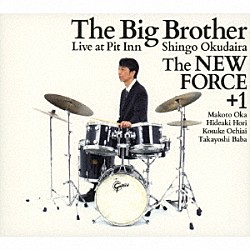 奥平真吾 岡淳 堀秀彰 落合康介 馬場孝喜「Ｔｈｅ　Ｂｉｇ　Ｂｒｏｔｈｅｒ　Ｌｉｖｅ　ａｔ　Ｐｉｔ　Ｉｎｎ」