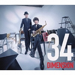 ＤＩＭＥＮＳＩＯＮ Ｔａｋａｓｈｉ　Ｍａｓｕｚａｋｉ Ｋａｚｕｋｉ　Ｋａｔｓｕｔａ Ｊｕｎ　Ｔｏｍｏｄａ Ｊｕｎ　Ａｂｅ Ｓａｔｏｓｈｉ　Ｂａｎｄｏｈ Ｍａｏｋｉ　Ｙａｍａｍｏｔｏ Ｓｅｎｒｉ　Ｋａｗａｇｕｃｈｉ「３４」