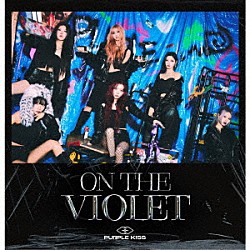 ＰＵＲＰＬＥ　Ｋ！ＳＳ「ＯＮ　ＴＨＥ　ＶＩＯＬＥＴ」