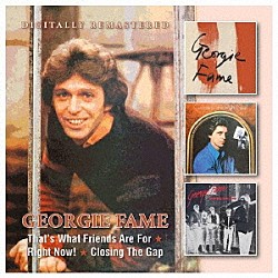 Ｇｅｏｒｇｉｅ　Ｆａｍｅ「Ｔｈａｔ’ｓ　Ｗｈａｔ　Ｆｒｉｅｎｄｓ　Ａｒｅ　Ｆｏｒ／Ｒｉｇｈｔ　Ｎｏｗ！／Ｃｌｏｓｉｎｇ　Ｔｈｅ　Ｇａｐ（１１月上旬～１１月中旬発売予定）」