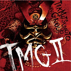 ＴＭＧ「ＴＭＧ　Ⅱ」