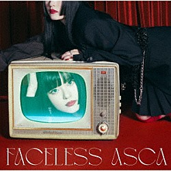 ＡＳＣＡ「ＦＡＣＥＬＥＳＳ」