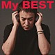 ファンキー加藤「Ｍｙ　ＢＥＳＴ」