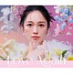 西野カナ「Ｌｏｖｅ　Ａｇａｉｎ」