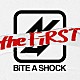 ＢｉＴＥ　Ａ　ＳＨＯＣＫ「ＢｉＴＥ　Ａ　ＳＨＯＣＫ　ｔｈｅ　ＦｉＲＳＴ」