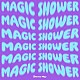 Ｄａｎｎｉｅ　Ｍａｙ「Ｍａｇｉｃ　Ｓｈｏｗｅｒ」