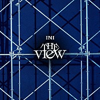 ＩＮＩ「 ＴＨＥ　ＶＩＥＷ」