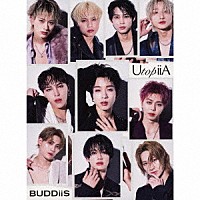 ＢＵＤＤｉｉＳ「 ＵｔｏｐｉｉＡ」