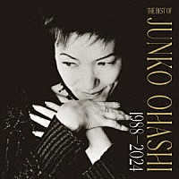 大橋純子「 ＴＨＥ　ＢＥＳＴ　ＯＦ　大橋純子　１９８８－２０２４」