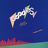 ＥＰＯ「 ＧＯＯＤＩＥＳ」