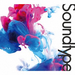 Ｓｏｕｎｄｔｙｐｅ 河野祐亮 小美濃悠太 大津惇 Ｃｈｌｏｅ　Ｋｉｂｂｌｅ 掌幻 寺久保伶矢 ｓｅｉｙＡ「Ｓｏｕｎｄｔｙｐｅ」