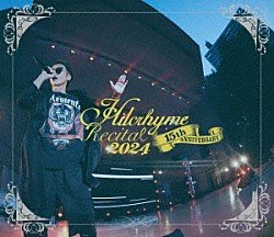 Ｈｉｌｃｒｈｙｍｅ「リサイタル２０２４」