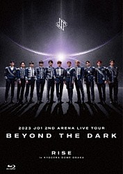 ＪＯ１「２０２３　ＪＯ１　２ＮＤ　ＡＲＥＮＡ　ＬＩＶＥ　ＴＯＵＲ　‘ＢＥＹＯＮＤ　ＴＨＥ　ＤＡＲＫ：ＲＩＳＥ　ｉｎ　ＫＹＯＣＥＲＡ　ＤＯＭＥ　ＯＳＡＫＡ’」