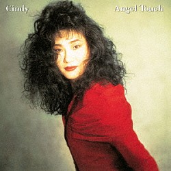 Ｃｉｎｄｙ「Ａｎｇｅｌ　Ｔｏｕｃｈ」