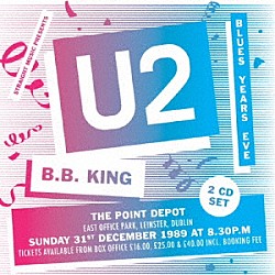 Ｕ２「ブルース・イヤーズ・イヴ・ウィズ・Ｂ．Ｂ．　キング　１９８９」