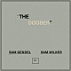 Ｓａｍ　Ｇｅｎｄｅｌ　＆　Ｓａｍ　Ｗｉｌｋｅｓ「ＴＨＥ　ＤＯＯＢＥＲ」