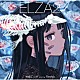 神崎エルザ　ｓｔａｒｒｉｎｇ　ＲｅｏＮａ「ＥＬＺＡ２」