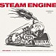 ＳＴＥＡＭ　ＥＮＧＩＮＥ 木村紘 佐瀬悠輔 馬場智章 渡辺翔太 古木佳祐「ＳＴＥＡＭ　ＥＮＧＩＮＥ」